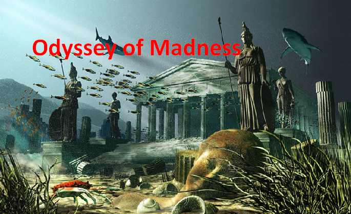 Odyssey of Madness